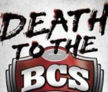 death to the BCS